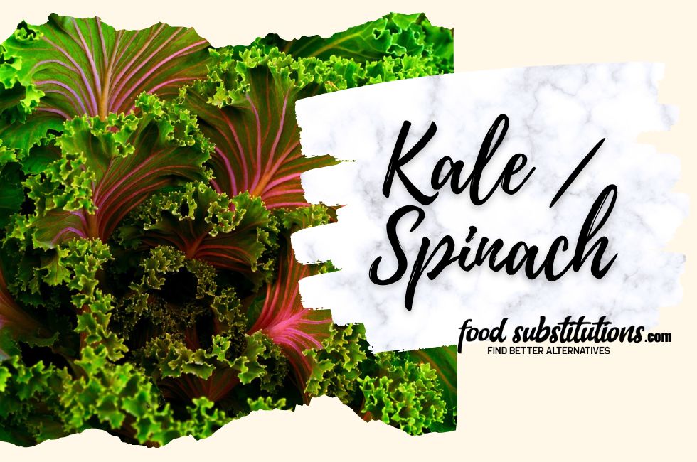 Kale _ Spinach