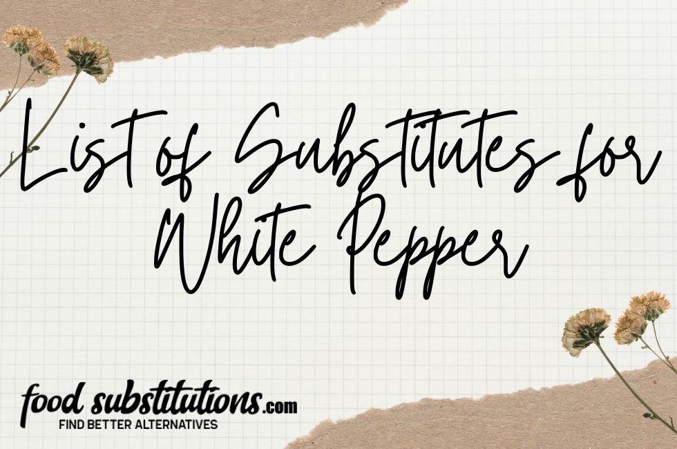 Substitutes for White Pepper