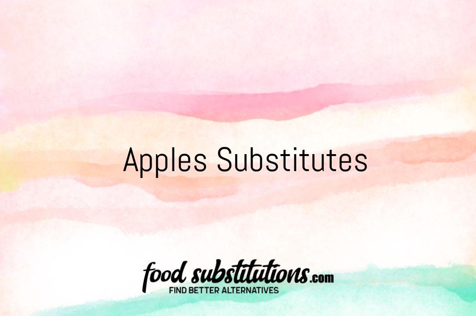 Apples Substitutes