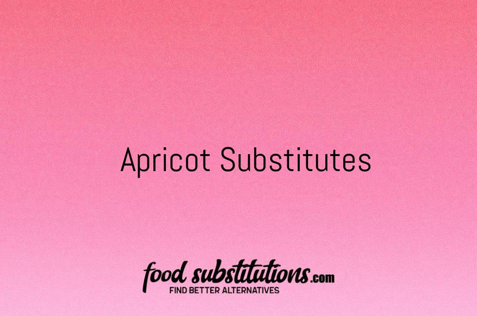 Apricot Substitutes
