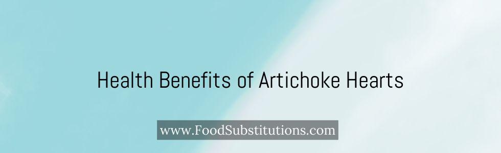 Health Benefits of Artichoke Hearts