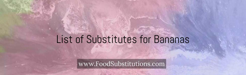 List of Substitutes for Bananas