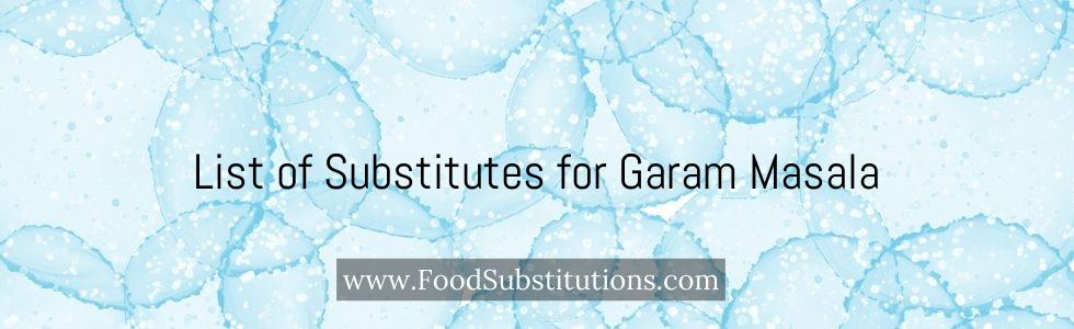 List of Substitutes for Garam Masala