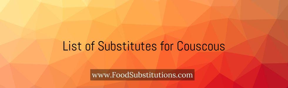 List of Substitutes for Couscous