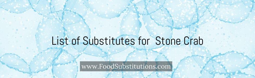 List of Substitutes for Stone Crab