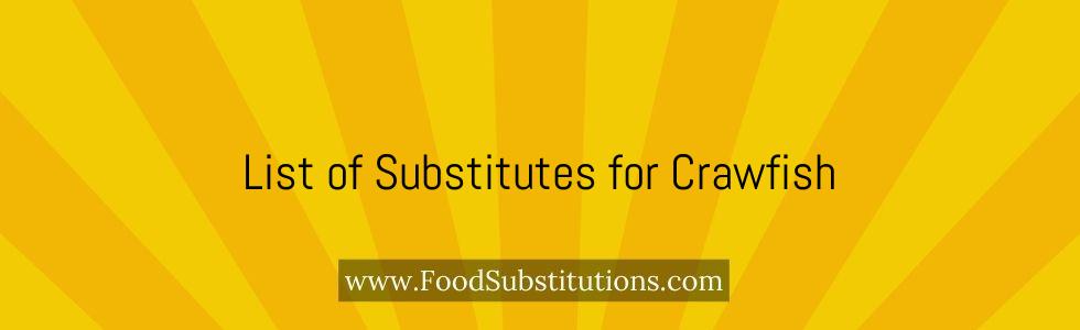 List of Substitutes for Crawfish