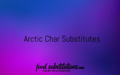 Arctic Char Substitute – Replacements And Alternatives