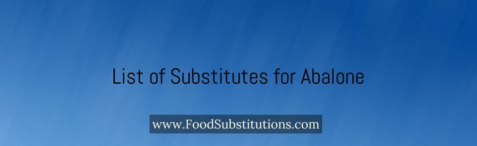 List of Substitutes for Abalone