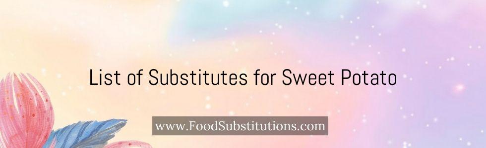 List of Substitutes for Sweet Potato