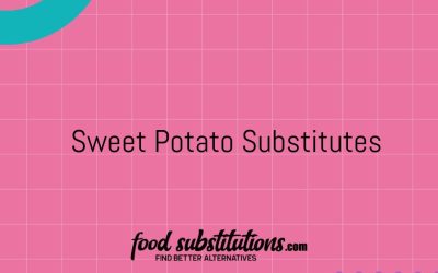 Sweet Potato Substitute – Replacements And Alternatives
